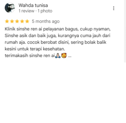 Testimoni Review Google Maps Klinik Sinshe Ren Ai, Klinik AKupunktur Jakarta